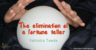 The Elimination of a Fortune Teller